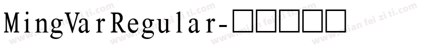 MingVar Regular字体转换
